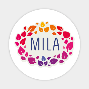 Mila name with colorful leaves Magnet